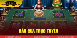 Bầu Cua - Sức Hút Bí Ẩn Trong Làng Game Trực Tuyến